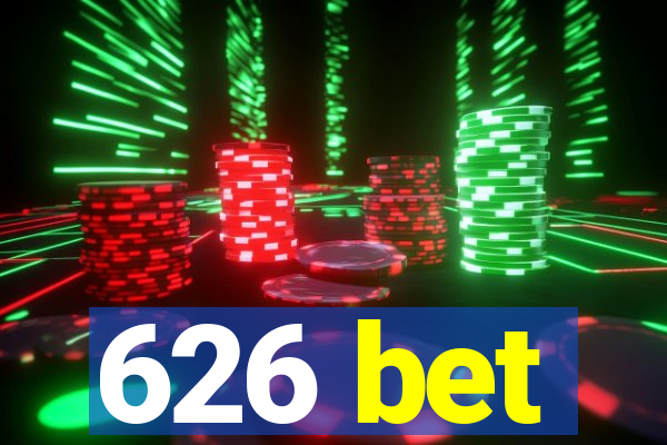 626 bet